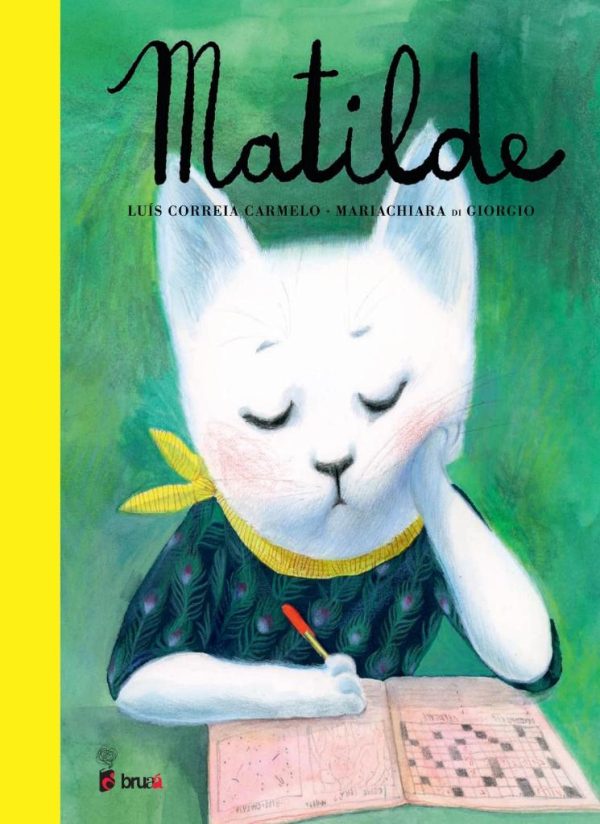 Matilde   Kinderbuch Portugiesisch   Luís Correia Carmelo   Mariachiara di Giorgio Online