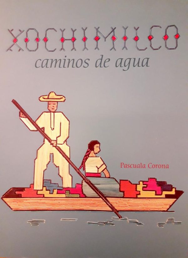 Xochimilco caminos de agua    Kinderbuch Spanisch   Pascuala Corona Zu verkaufen
